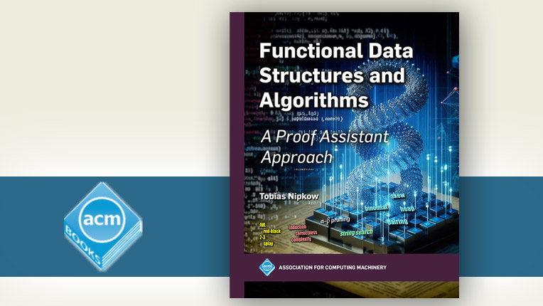 Functional Data Structures and Algorithms: A Proof Assistant Approach